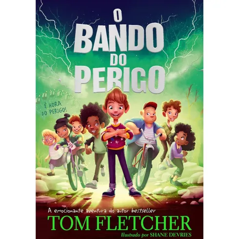O Bando do Perigo de Tom Fletcher