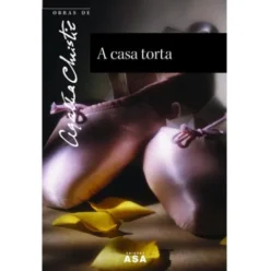 Obras Nº 6 - A Casa Torta de Agatha Christie