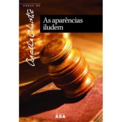 Obras Nº 23 - As Aparências Iludem de Agatha Christie
