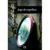 Obras Nº 59 - Jogo de Espelhos de Agatha Christie