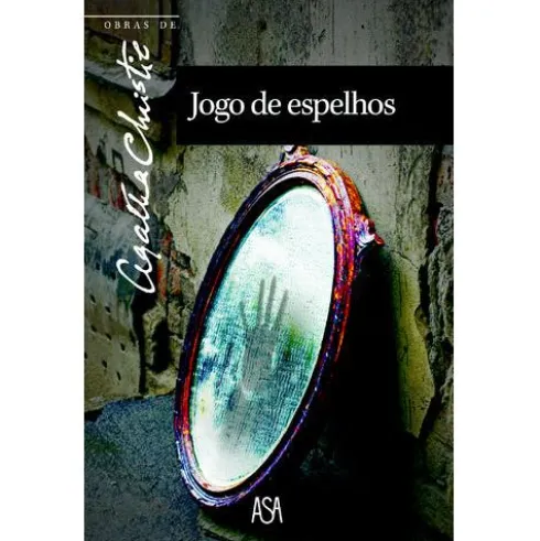 Obras Nº 59 - Jogo de Espelhos de Agatha Christie