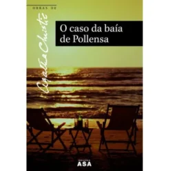 Obras Nº 52 - O Caso da Baía de Pollensa de Agatha Christie