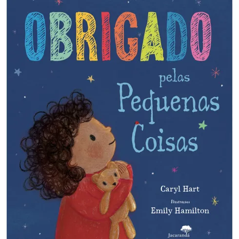 Obrigado Pelas Pequenas Coisas de Caryl Hart