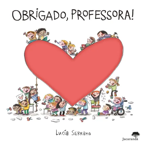 Obrigado, Professora! de Lucía Serrano