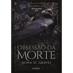 Obsessão da Morte de Avina St. Graves