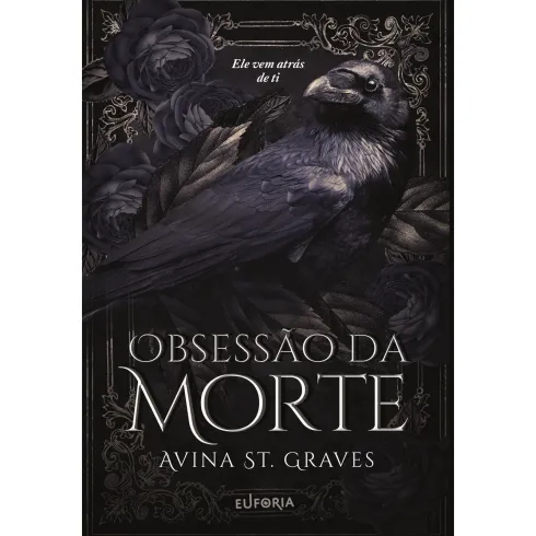 Obsessão da Morte de Avina St. Graves