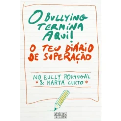O Bullying Termina Aqui! de Marta Curto