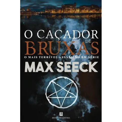 O Caçador de Bruxas de Max Seeck
