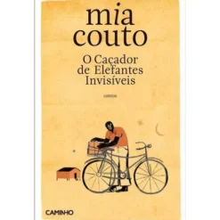 O Caçador de Elefantes Invisíveis de Mia Couto