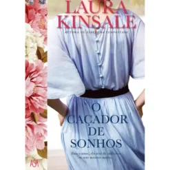 O Caçador de Sonhos de Laura Kinsale