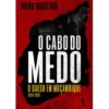O Cabo do Medo de Nuno Rogeiro