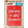 O Caderno do Avô Heinrich de Conceição Dinis Tomé