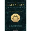 O Caibalion de Os Três Iniciados