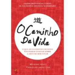 O Caminho da Vida de Michael Puett