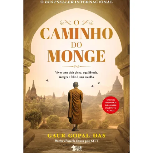 O Caminho do Monge de Gaur Gopal Das