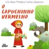 O Capuchinho Vermelho