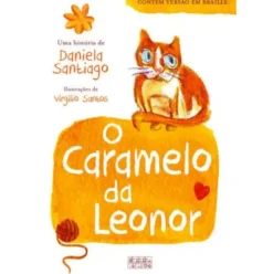 O Caramelo da Leonor de Daniela Santiago