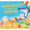 O Caranguejo Que Veio Para O Jantar de Steve Smallman