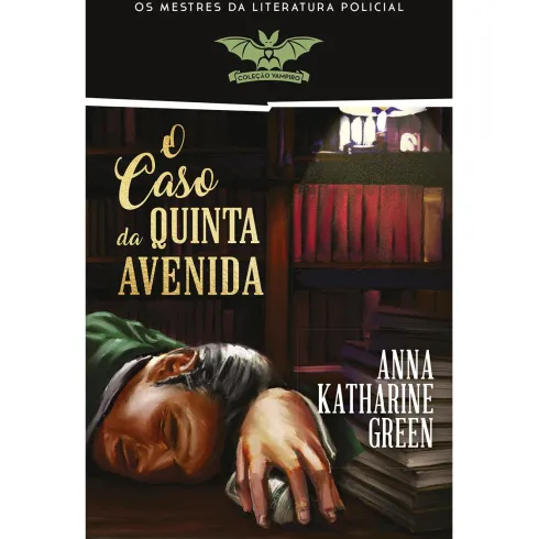 O Caso da Quinta Avenida (Livro de Bolso) de Anna Katharine Green