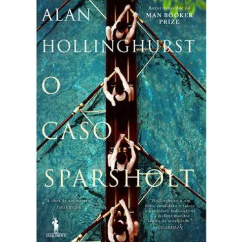O Caso Sparsholt de Alan Hollinghurst
