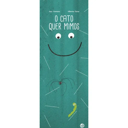 O Cato Quer Mimos: Livro de Histórias de Ana Ventura