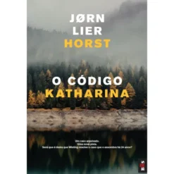 O Código Katharina de Jørn Lier Horst