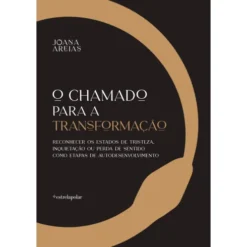 O Chamado para a Transformação de Joana Areias