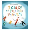 O Circo das Palavras Voadoras de Álvaro Magalhães