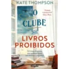 O Clube dos Livros Proibidos de Kate Thompson