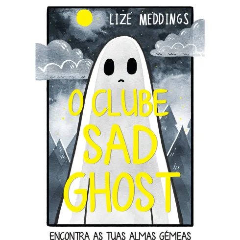 O Clube Sad Ghost de Lize Meddings