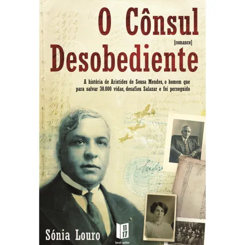 O Cônsul Desobediente (Livro de Bolso) de Sónia Louro