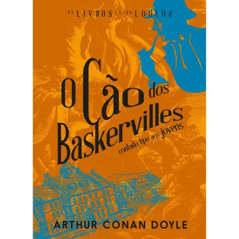 O Cão dos Baskervilles de Arthur Conan Doyle