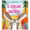 O Coelho Um Pouco Valente de Nicola Kinnear