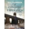 O Comboio da Esperança de Gill Thompson