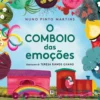 O Comboio das Emoções de Nuno Pinto Martins