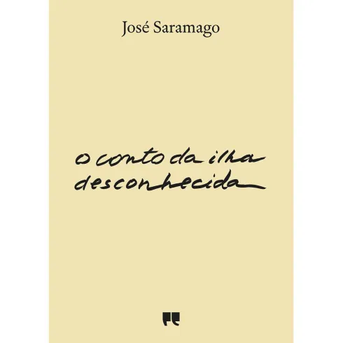 O Conto da Ilha Desconhecida de José Saramago