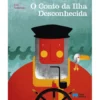 O Conto da Ilha Desconhecida de José Saramago