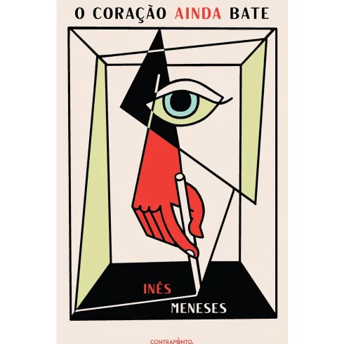O Coração Ainda Bate de Inês Meneses