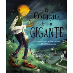 O Coração de um Gigante de Hollie Hughes, Anna Wilson