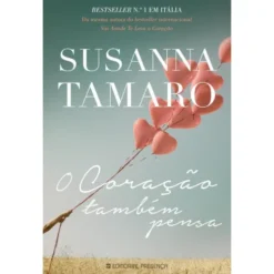 O Coração Também Pensa de Susanna Tamaro