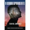 O Correspondente de David Jiménez