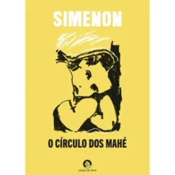 O Círculo Dos Mahé de Georges Simenon