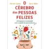O Cérebro das Pessoas Felizes de Ferran Cases e Sara Teller