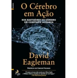 O Cérebro em Ação de David Eagleman