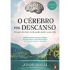 O Cérebro Em Descanso de Joseph Jebelli