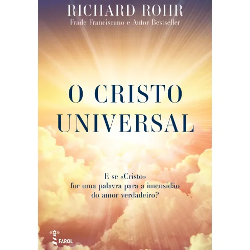 O Cristo Universal de Richard Rohr