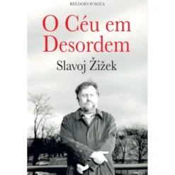 O Céu Em Desordem de Slavoj IEk