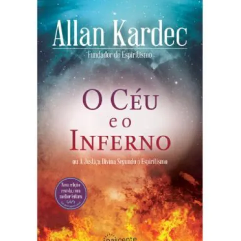 O Céu e o Inferno de Allan Kardec