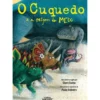 O Cuquedo E A Origem Do Medo de Clara Cunha