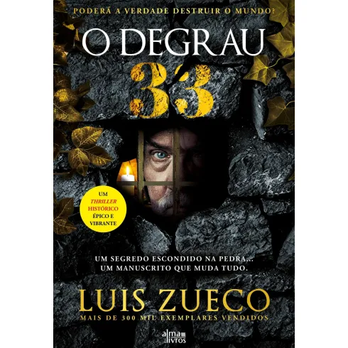 O Degrau 33 de Luis Zueco